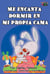 Me encanta dormir en mi propia cama - Spanish Bedtime Collection