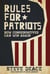Rules for Patriots: How Conservatives Can Win Again