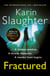 Fractured - A gripping crime thriller from the Sunday Times bestseller (Will Trent, Book 2)