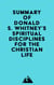 Summary of Donald S. Whitney's Spiritual Disciplines for the Christian Life