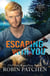 Escaping with You - The Wright Heroes of Maine, #0