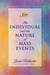The Individual and the Nature of Mass Events - A Seth Book