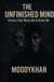 The Unfinished Mind: Stories That Made Me & Broke Me