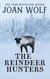 The Reindeer Hunters