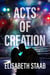 Acts of Creation - Evergreen Grove, #2
