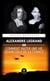 Alexandre Legrand - Ou comment rater une vie quand on a de la chance