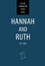 Hannah and Ruth - Ritchie Character Study Series, #11