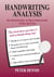 Handwriting Analysis, An Adventure in Self-discovery