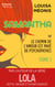 Samantha T1 - ou Le chemin de l'amour est pavé de psychopathes