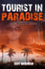 Tourist in Paradise: a CW McCoy Novel - A CW McCoy Novel, #2
