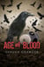 Age of Blood - Ash and Ruin Trilogy, #3