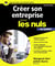 Créer son entreprise pour les Nuls 2ed -édition québecoise-