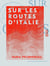 Sur les routes d'Italie