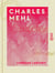Charles Mehl - 1831-1896