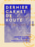 Dernier carnet de route - Au Soudan français