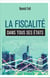 La fiscalité dans tous ses états