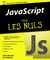 JavaScript Pour les Nuls