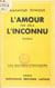 L'amour par delà l'inconnu
