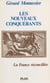 Les Nouveaux Conquérants - La France réconcilliée