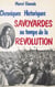 Chroniques historiques savoyardes du temps de la Révolution