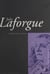 Jules Laforgue : Colloque de la Sorbonne - Actes de la Journée d'agrégation du 18 novembre 2000