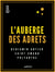 L'Auberge des Adrets - Histoire véridique de Robert Macaire et de son ami Bertrand