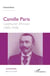 Camille Paris - L'aventurier d'Annam - (1885-1908)