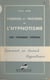 Comment on devient hypnotiseur - Théories et procédés de l'hypnotisme, cours d'entraînement expérimental