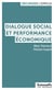 Dialogue social et performance économique