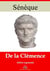 De la clémence – suivi d'annexes - Nouvelle édition 2019