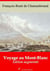 Voyage au Mont-Blanc – suivi d'annexes - Nouvelle édition