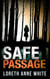 Safe Passage