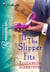 If the Slipper Fits