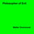 Philosopher of Evil - The Life and Works of the Marquis de Sade