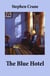 The Blue Hotel
