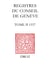 Registres du Conseil de Genève à l'époque de Calvin, 1537 - Tome II, Du 1er janvier au 31 décembre 1537