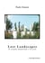 Lost Landscapes - Il cinema amatoriale e la città
