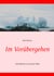 Im Vorübergehen - Vom Reisen in unserer Welt