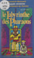 Le labyrinthe des Pharaons