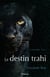 Le destin trahi