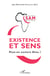 Existence et sens. Peut-on exclure Dieu ?