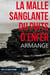 La Malle sanglante du Puits d'Enfer
