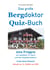Das große Bergdoktor Quiz-Buch - 202 Fragen zur beliebten TV-Serie und den Hauptdarstellern. Teste dein Wissen! Aktuell zur 14. Staffel von 2021