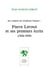 Aux origines du socialisme français - Pierre Leroux et ses premiers écrits (1824-1830)
