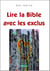 Lire la Bible avec les exclus