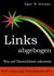 Links abgebogen - Was auf Deutschland zukommt