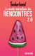 Tinderland ou le monde merveilleux des rencontres 2.0