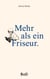 Mehr als ein Friseur