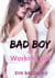Bad boy and working girl