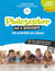 Philosopher en s’amusant : 40 activités en classe - Cycles 2 et 3